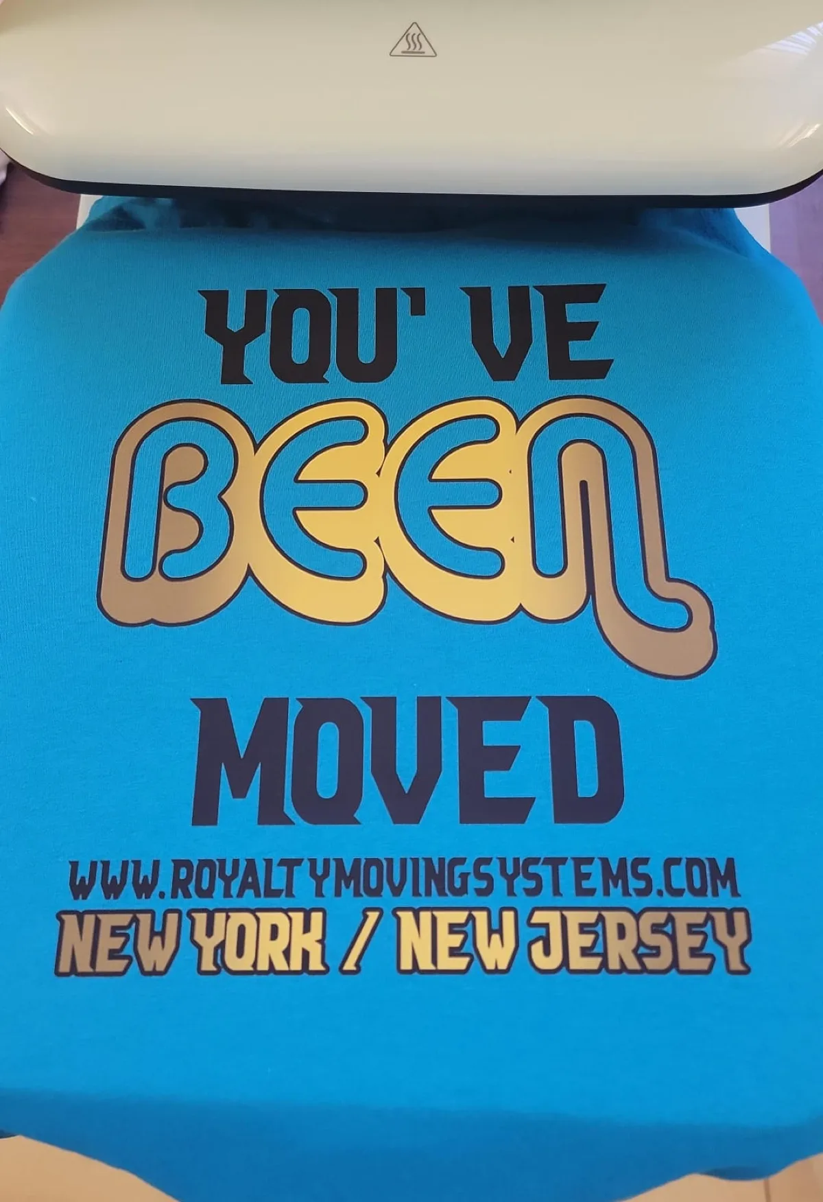 Royalty Moving Systems 'You've Been Moved' shirt, New York / New Jersey